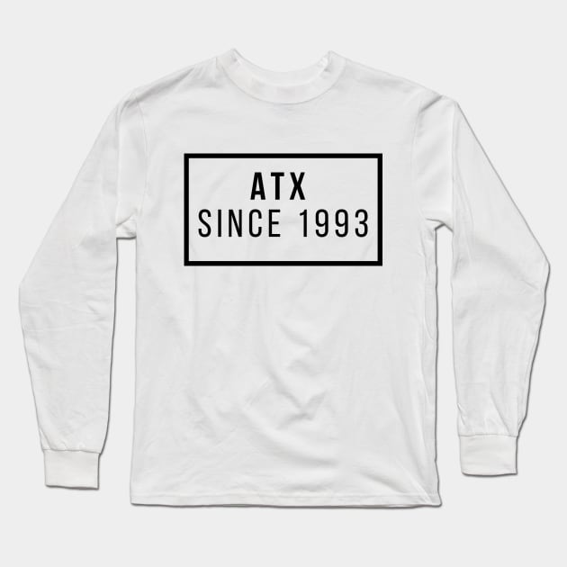 ATX since 1993 Long Sleeve T-Shirt by willpate